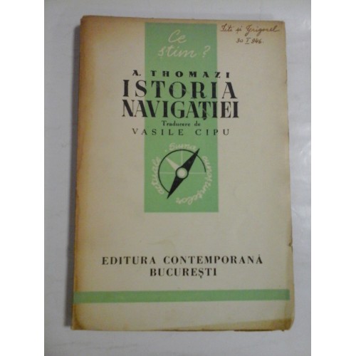 ISTORIA NAVIGATIEI - A. THOMAZI ISTORIA NAVIGATIEI - A. THOMAZI